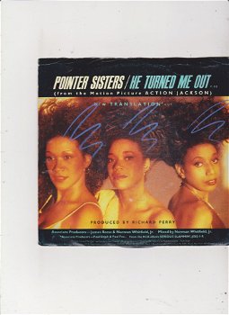 Single The Pointer Sisters - He turned me out - 0