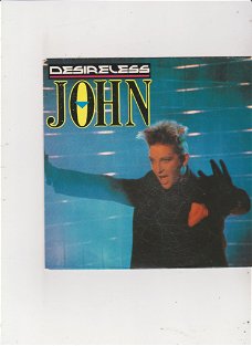 Single Desireless - John