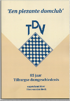TDV 85 Jaar Tilburgse Damgeschiedenis
