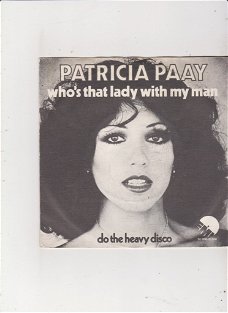 Single Patricia Paay - Who's that lady with my man