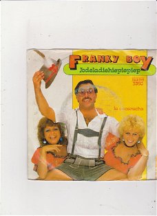 Telstar Single Franky Boy - Jodeladiehiepiepiep