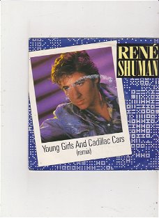Single René Shuman - Young girls and cadillacs cars