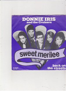 Single Donnie Iris & The Cruisers - Sweet merilee