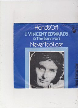 Single J. Vincent Edwards & The Survivors - Hands off - 0