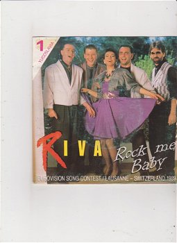 Single Riva - Rock me baby (Songfestival 1989) - 0