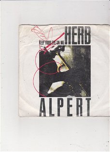 Single Herb Alpert - Keep your eye on me