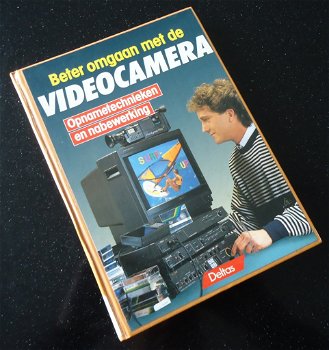 Het boek Beter Omgaan Met De Videocamera van Deltas. - 7