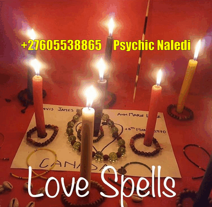 +27605538865 Lost love spells caster by Psychic Naledi to work in 24hrs with Strong magical powers