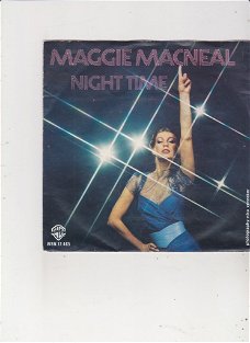 Single Maggie MacNeal - (I want the) nighttime