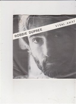 Single Robbie Dupree - Steal away - 0