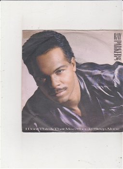 Single Ray Parker Jr. - I don't think that man should sleep alone - 0