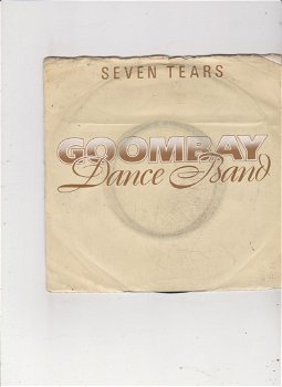 Single Goombay Dance Band - Seven tears - 0