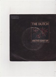Single The Dutch - Another sunny day