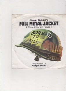 Single Full Metal Jacket-Full Metal Jacket (I wanna be your drill instructor)