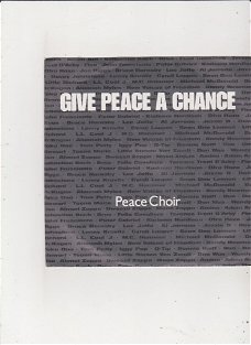 Single Peace Choir - Give peace a chance