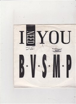 Single B.V.S.M.P. - I need you - 0