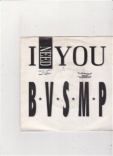 Single B.V.S.M.P. - I need you