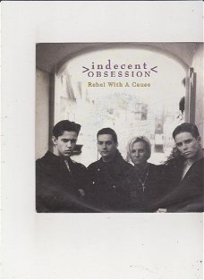 Single Indecent Obsession - Rebel with a cause