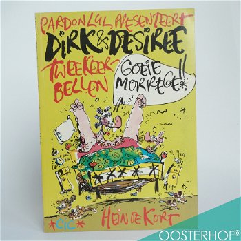 Dirk en Desirée Tweekeerbellen - Goeiemorregèè!! - Hein de Kort 1992 - 1