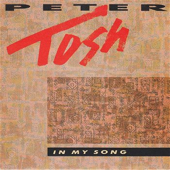 Peter Tosh – In My Song (Vinyl/Single 7 Inch) - 0