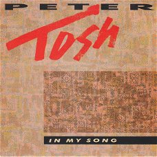 Peter Tosh – In My Song (Vinyl/Single 7 Inch)