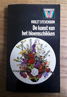 De kunst van het bloemschikken - Violet Stevenson