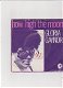 Single Gloria Gaynor - How high the moon - 0 - Thumbnail