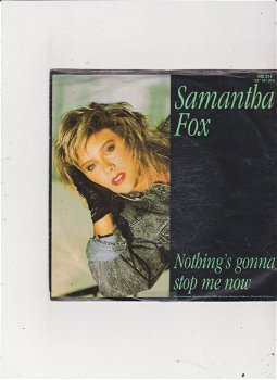 Single Samantha Fox- Nothing's gonna stop me now - 0
