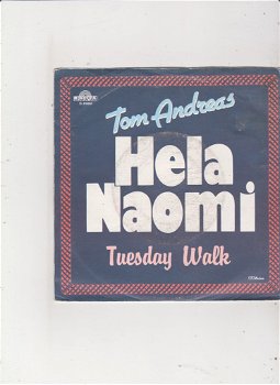 Single Tom Andreas - Hela Naomi - 0