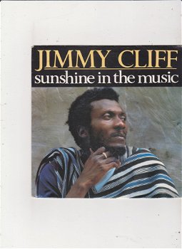 Single Jimmy Cliff - Sunshine in the music - 0
