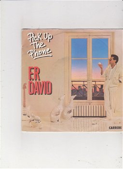 Single F.R. David - Pick up the phone - 0