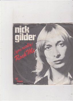 Single Nick Gilder - (You really) rock me - 0