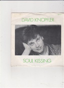 Single David Knopfler - Soul Kissing - 0