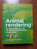 Animal rendering - de geschiedenis van de kadaververwerking (Ing. Anne-Marie T.M.Oudejans)