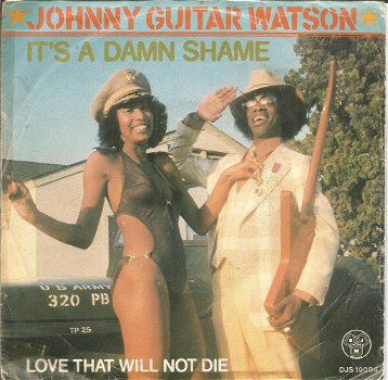 Johnny Guitar Watson – It's A Damn Shame (1978) - 0