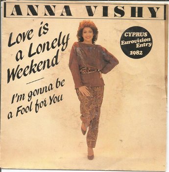 Anna Vishy – Love Is A Lonely Weekend (Songfestival 1982) - 0