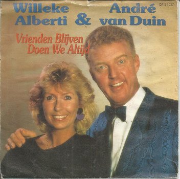 Willeke Alberti & André van Duin – Vrienden Blijven Doen We Altijd (1988) - 0
