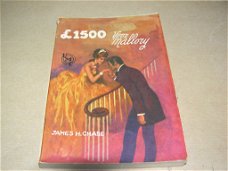 James Hadley Chase £ 1500 voor mallory(UMC-Real 232)