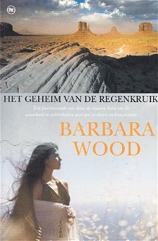 HET GEHEIM VAN DE REGENKRUIK - Barbara Wood (2)