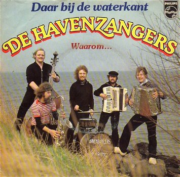 De Havenzangers – Daar Bij De Waterkant (1979) - 0