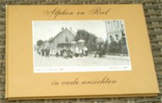 Alphen en Riel in oude ansichten. J.A.A.M. Oomen. 1974.