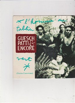 Single Guesch Patti & Encore - L'homme au tablier vert - 0