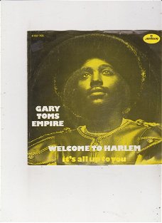 Single Gary Toms Empire - Welcome to Harlem