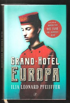 GRAND HOTEL EUROPA - meesterwerk van ILJA LEONARD PFEIJFFER