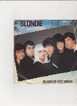 Single Blondie - Island of lost souls - 0