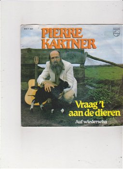 Single Pierre Kartner - Vraag 't aan de dieren - 0