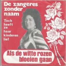 De Zangeres Zonder Naam – Als De Witte Rozen Bloeien Gaan (1976)