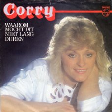 Corry – Waarom Mocht Dit Niet Lang Duren (1983)