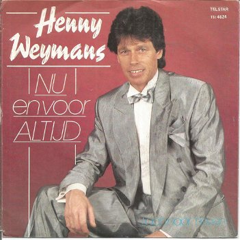 Henny Weymans – Nu En Voor Altijd (1988) - 0