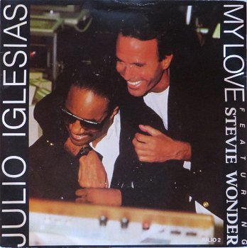 Julio Iglesias Featuring Stevie Wonder – My Love (Vinyl/Single 7 Inch) - 0